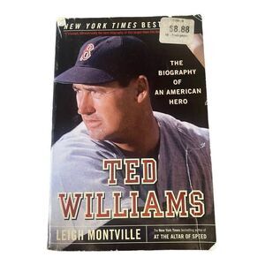 Ted Williams: The Biography of an American Hero (Reprint Edition) Book